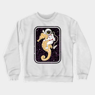 Astronaut riding a seahorse Crewneck Sweatshirt